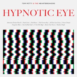 Hypnotic Eye by Tom Petty and the Heartbreakers