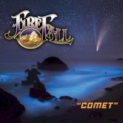 Comet by Firefall