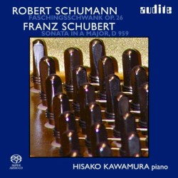 Schumann: Faschingsschwank, op. 26 / Schubert: Sonata in A major, D 959 by Schumann ,   Schubert ;   Hisako Kawamura
