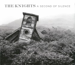 A Second of Silence by The Knights