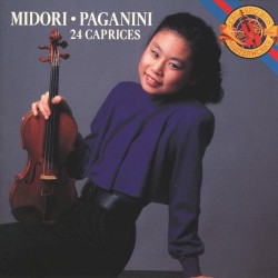 24 Caprices for Solo Violin, Op. 1 by Niccolò Paganini ;   Midori
