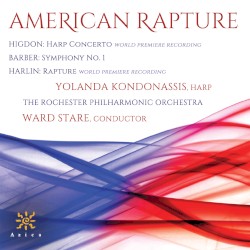 American Rapture by Higdon ,   Barber ,   Harlin ;   Yolanda Kondonassis ,   Rochester Philharmonic Orchestra ,   Ward Stare