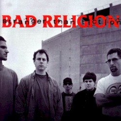 Stranger Than Fiction by Bad Religion