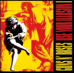 Use Your Illusion I by Guns N’ Roses
