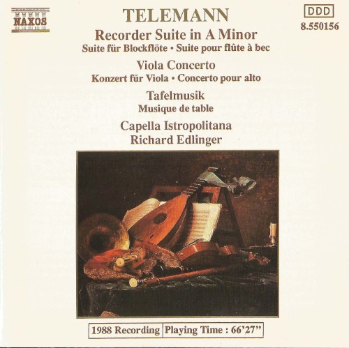 Recorder Suite in A minor / Viola Concerto / Tafelmusik