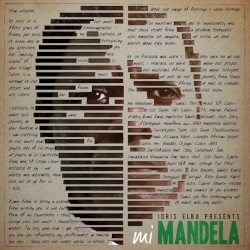 Idris Elba presents mi Mandela by Idris Elba