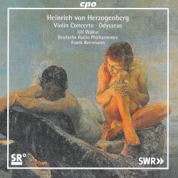 Violin Concerto / Odysseus by Heinrich von Herzogenberg ;   Ulf Wallin ,   Deutsche Radio Philharmonie ,   Frank Beermann