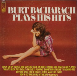 Hit Maker! Burt Bacharach Plays His Hits by Burt Bacharach