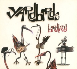 Birdland by The Yardbirds