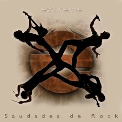 Saudades de Rock by Extreme