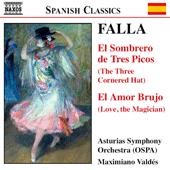 El sombrero de tres picos / El amor brujo by Falla ;   Asturias Symphony Orchestra ,   Maximiano Valdés