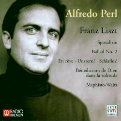 Selected Piano Works, Vol. 1 by Franz Liszt ;   Alfredo Perl