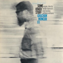Some Other Stuff by Grachan Moncur III