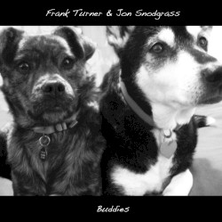 Buddies by Frank Turner  &   Jon Snodgrass