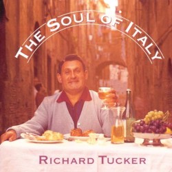 The Soul of Italy by Richard Tucker