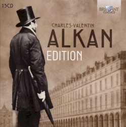 Alkan: Edition by Charles-Valentin Alkan
