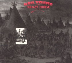 Broken Arrow by Neil Young  with   Crazy Horse