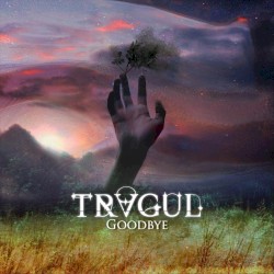 Goodbye by TRAGUL