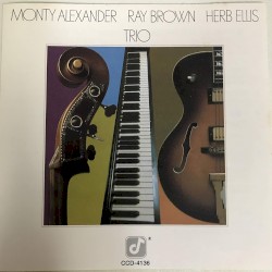 Trio by Monty Alexander ,   Ray Brown  &   Herb Ellis