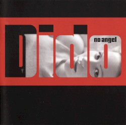No Angel by Dido