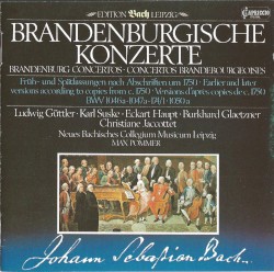 Brandenburgische Konzerte: Früh- und Spätfassungen by Johann Sebastian Bach ;   Neues Bachisches Collegium Musicum ,   Max Pommer