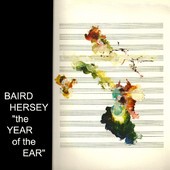 The Year of the Ear by Baird Hersey  With   Dave Liebman