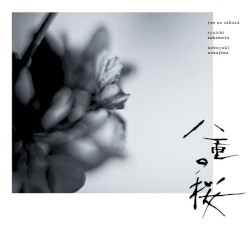 NHK大河ドラマ「八重の桜」オリジナル・サウンドトラック I by 坂本龍一 ,   中島ノブユキ