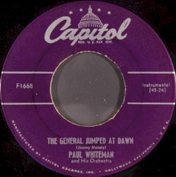 The General Jumped at Dawn / Trav'lin' Light by Paul Whiteman and His Orchestra