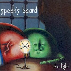 The Light by Spock’s Beard