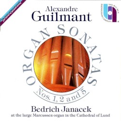 Organ Sonatas Nos. 1, 2 and 5 by Alexandre Guilmant ;   Bedřich Janáček