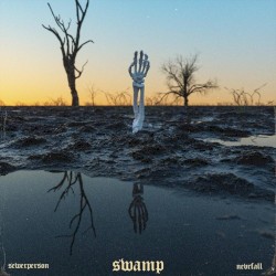 Swamp by sewerperson  &   nevrfall