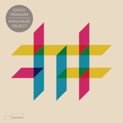 Man Made Object by GoGo Penguin