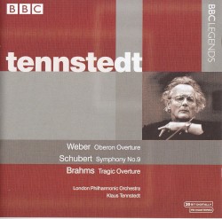 Weber: Oberon Overture / Schubert: Symphony no. 9 / Brahms: Tragic Overture by Carl Maria von Weber ,   Franz Schubert ,   Johannes Brahms ;   London Philharmonic Orchestra ,   Klaus Tennstedt