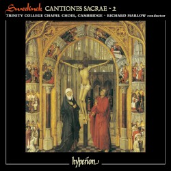 Cantiones Sacrae, Volume 2 by Jan Pieterszoon Sweelinck ;   Trinity College Chapel Choir, Cambridge ,   Richard Marlow