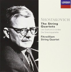The String Quartets by Shostakovich ;   Fitzwilliam String Quartet