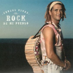 El rock de mi pueblo by Carlos Vives