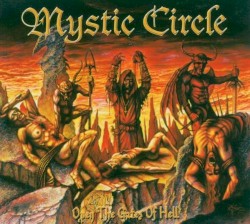 Open the Gates of Hell by Mystic Circle