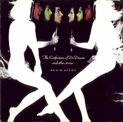 The Confessions of Dr. Dream and Other Stories by Kevin Ayers