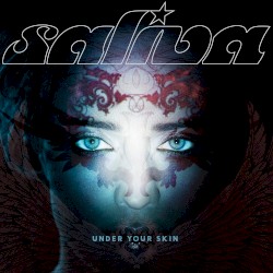 Under Your Skin by Saliva