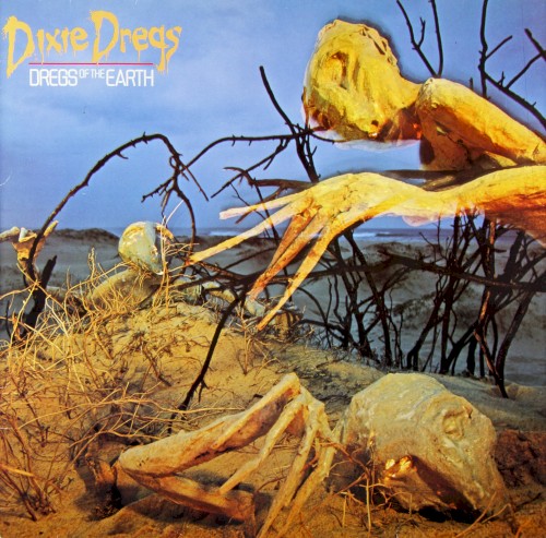 Dregs of the Earth