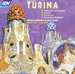 Sinfonía Sevillana / Ritmos / Evangelio / El Castillo de Almodóvar by Joaquín Turina ;   Orquesta Filarmónica de Gran Canaria ,   Adrian Leaper