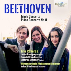 Triple Concerto / Piano Concerto no. 0 by Beethoven ;   Trio RoVerde ,   Württembergische Philharmonie Reutlingen ,   Vahan Mardirossian