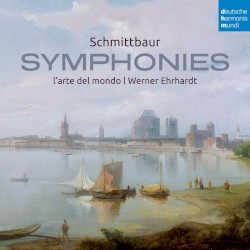Symphonies by Schmittbaur ;   l’arte del mondo ,   Werner Ehrhardt