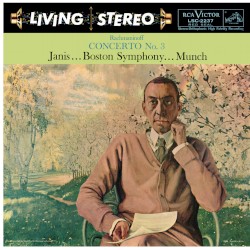 Concerto no. 3 by Sergei Rachmaninoff ;   Byron Janis ,   Boston Symphony Orchestra ,   Charles Munch