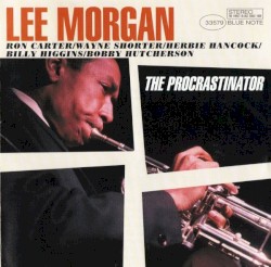 The Procrastinator by Lee Morgan