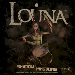 Shadow Kingdoms by Louna  feat.   Craig Mabbitt  &   Kevin Thrasher