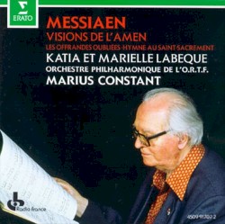Visions de l'Amen / Hymne by Olivier Messiaen ;   Katia & Marielle Labèque ,   Orchestre philharmonique de l'ORTF ,   Marius Constant