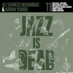 Jazz Is Dead 011 by Adrian Younge  &   Ali Shaheed Muhammad