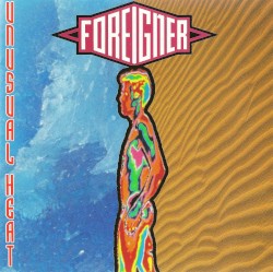 Unusual Heat by Foreigner
