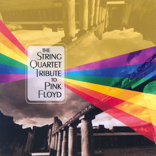 The String Quartet Tribute to Pink Floyd